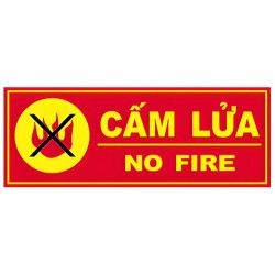 Biển cấm lửa – NO FIRE